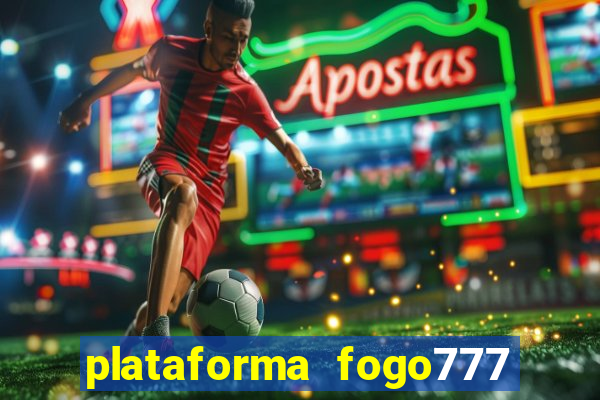 plataforma fogo777 confi vel